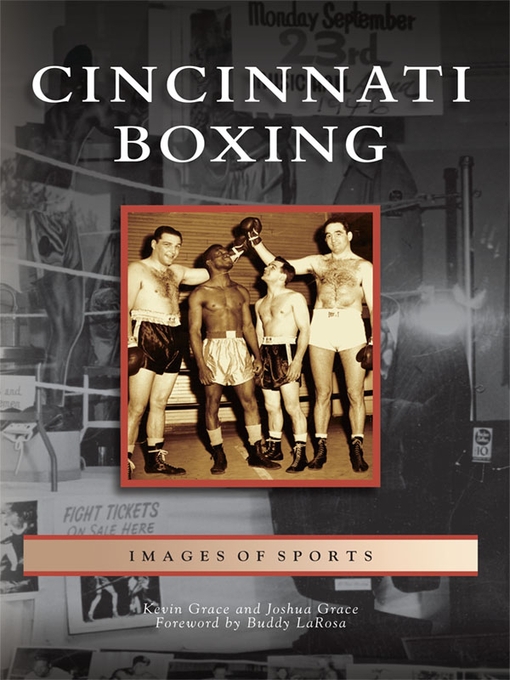 Title details for Cincinnati Boxing by Kevin Grace - Available